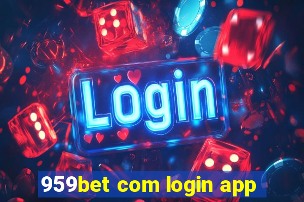 959bet com login app